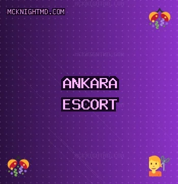 Ankara Escort: Sincan Escort, Elmadağ Escort, Pursaklar Escort